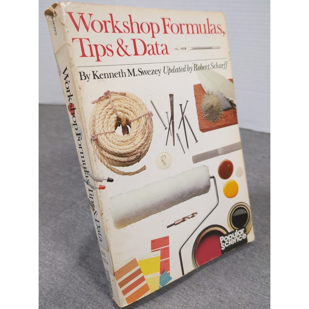 1989 Workshop Formulas, Tips & Data Kenneth Swezey Trade PB Popular Science
